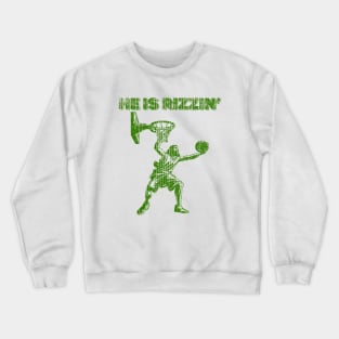 Vintage  He is Rizzin Funny Easter Jesus Player Basketball Meme Crewneck Sweatshirt